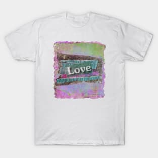 Mixed-Media Look Collage Soft Palette Grunge Love T-Shirt